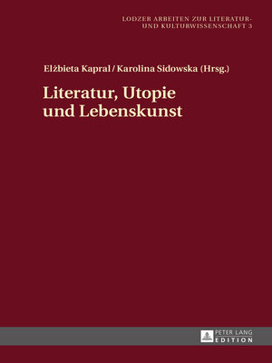 cover image of Literatur, Utopie und Lebenskunst